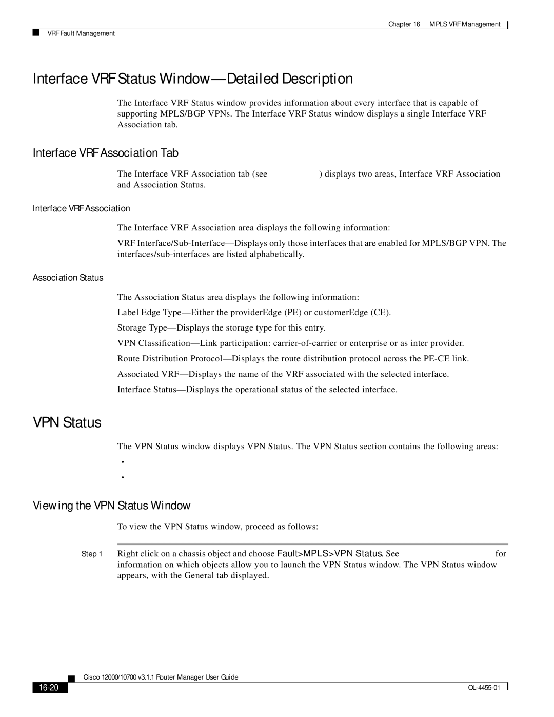 Cisco Systems 12000/10700 V3.1.1 manual Interface VRF Status Window-Detailed Description, VPN Status 