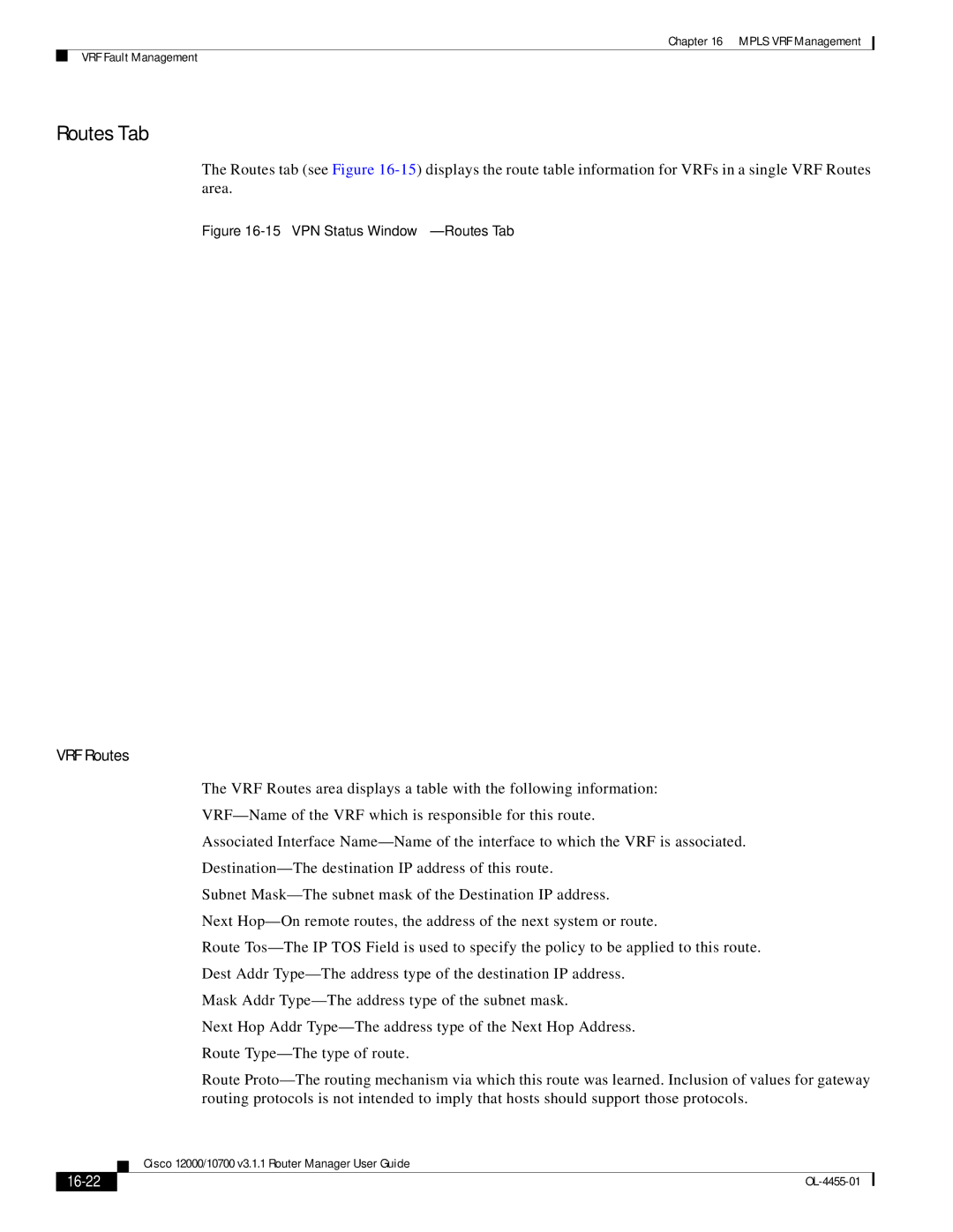 Cisco Systems 12000/10700 V3.1.1 manual Routes Tab, VRF Routes, 16-22 