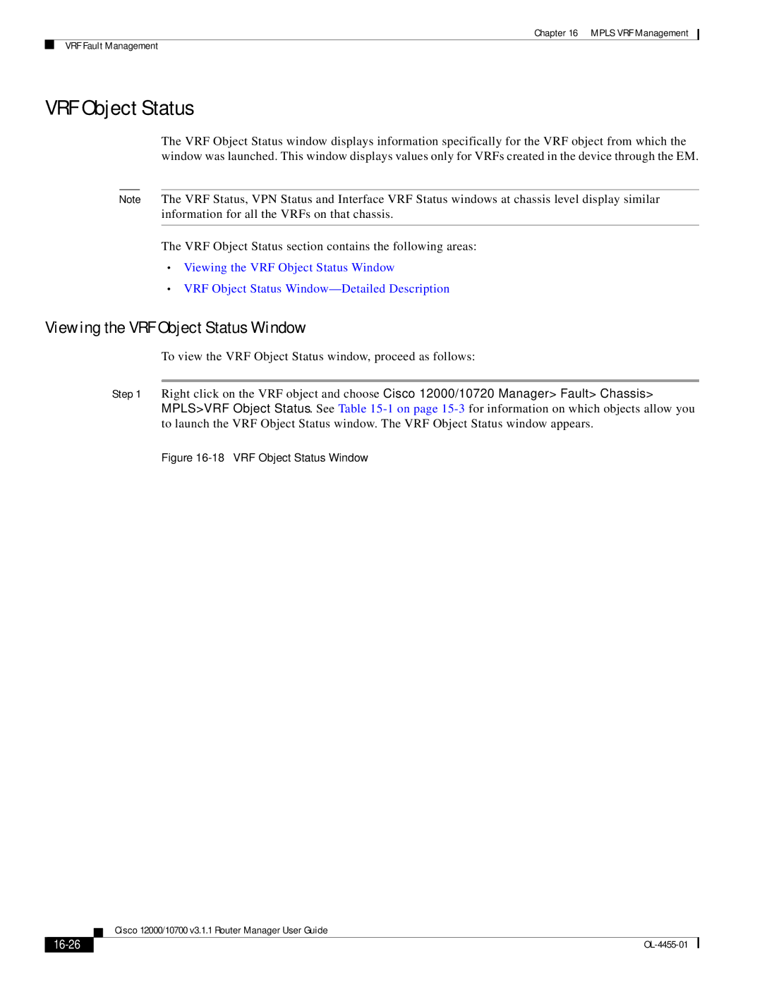 Cisco Systems 12000/10700 V3.1.1 manual Viewing the VRF Object Status Window, 16-26 