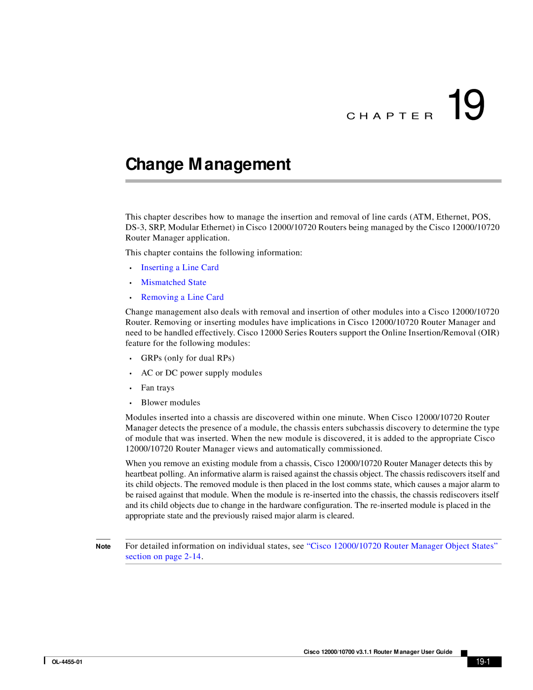 Cisco Systems 12000/10700 V3.1.1 manual Change Management, 19-1 