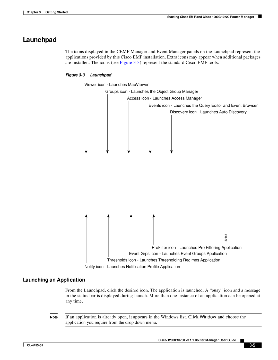 Cisco Systems 12000/10700 V3.1.1 manual Launchpad, Launching an Application 