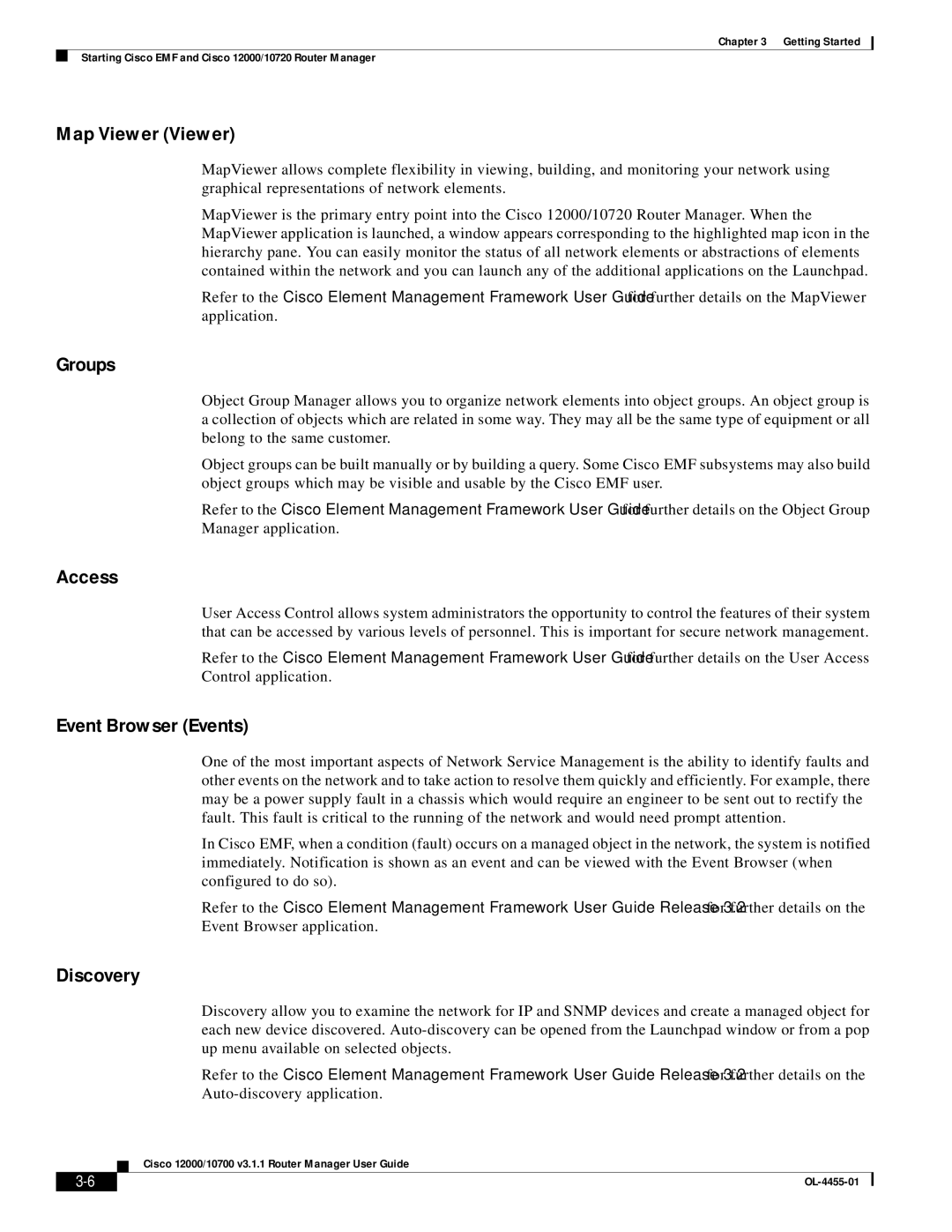 Cisco Systems 12000/10700 V3.1.1 manual Map Viewer Viewer, Groups, Access, Event Browser Events, Discovery 