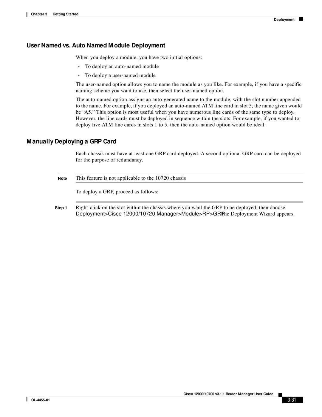 Cisco Systems 12000/10700 V3.1.1 manual User Named vs. Auto Named Module Deployment, Manually Deploying a GRP Card 