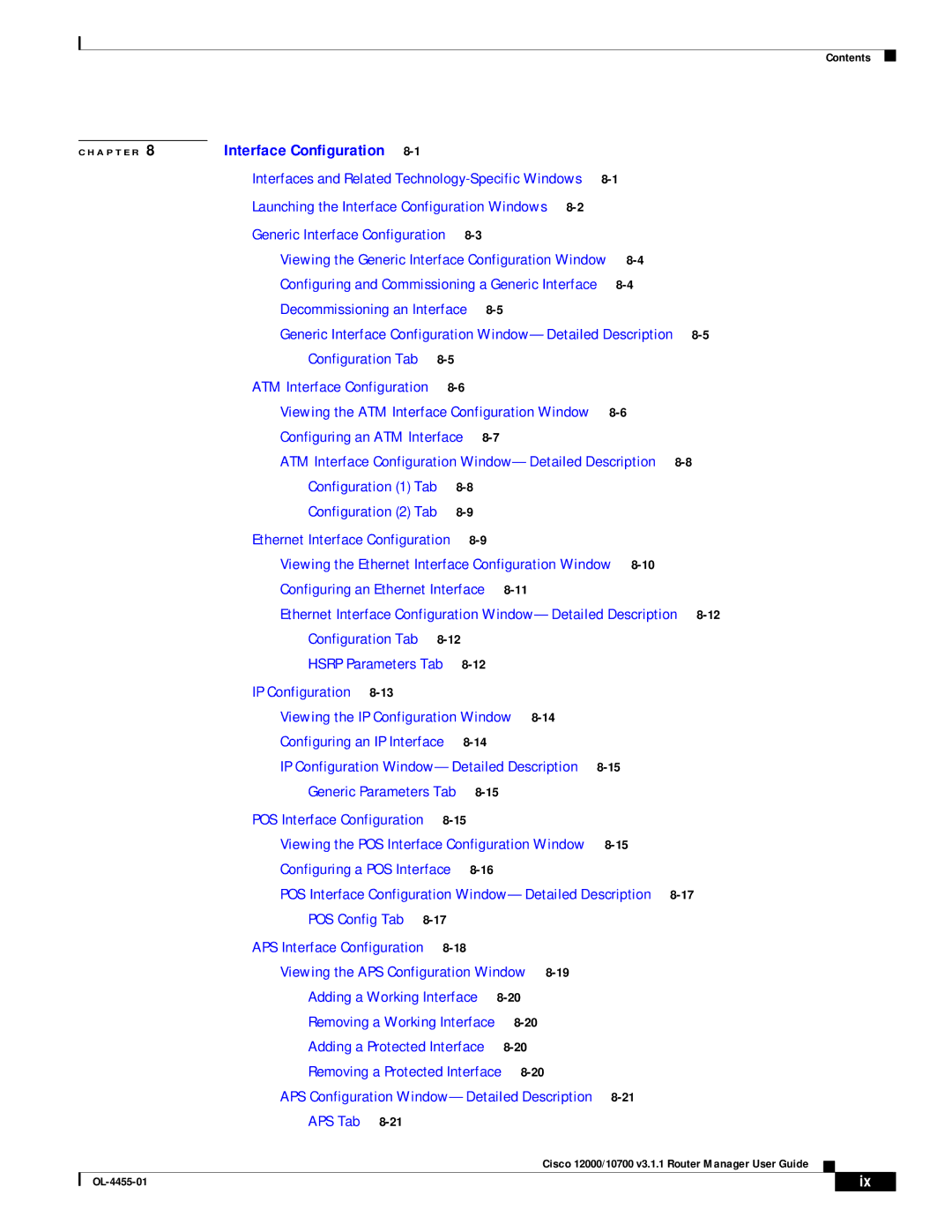 Cisco Systems 12000/10700 V3.1.1 manual Interface Configuration 