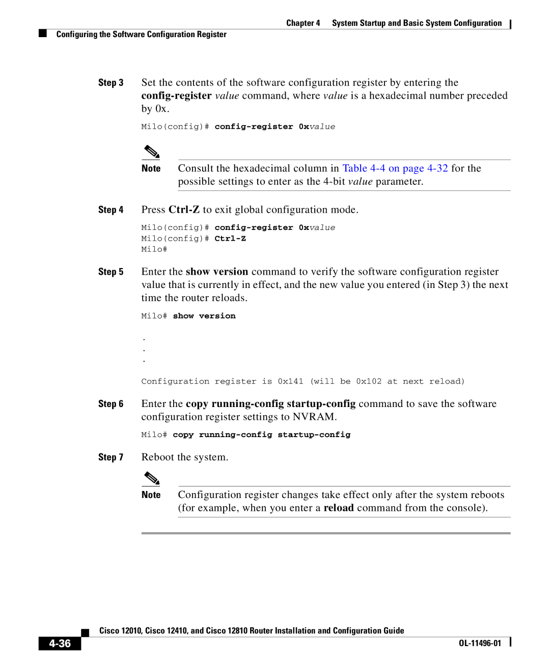 Cisco Systems 12010, 12810, 12410 manual Reboot the system, Miloconfig# config-register 0xvalue 