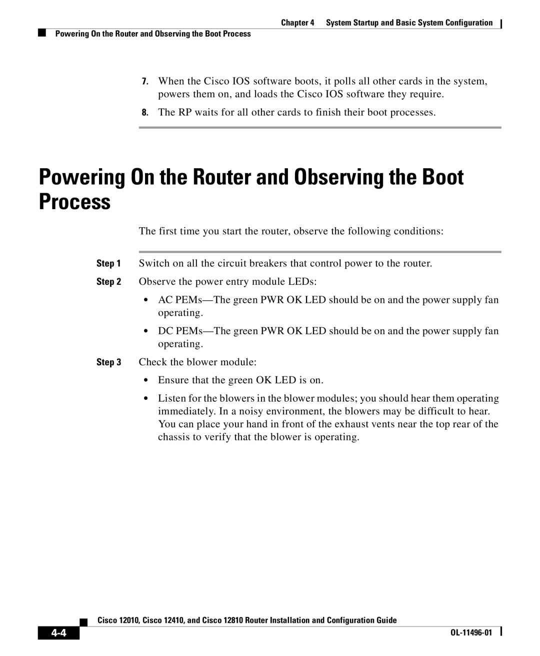 Cisco Systems 12810, 12010, 12410 manual Powering On the Router and Observing the Boot Process 