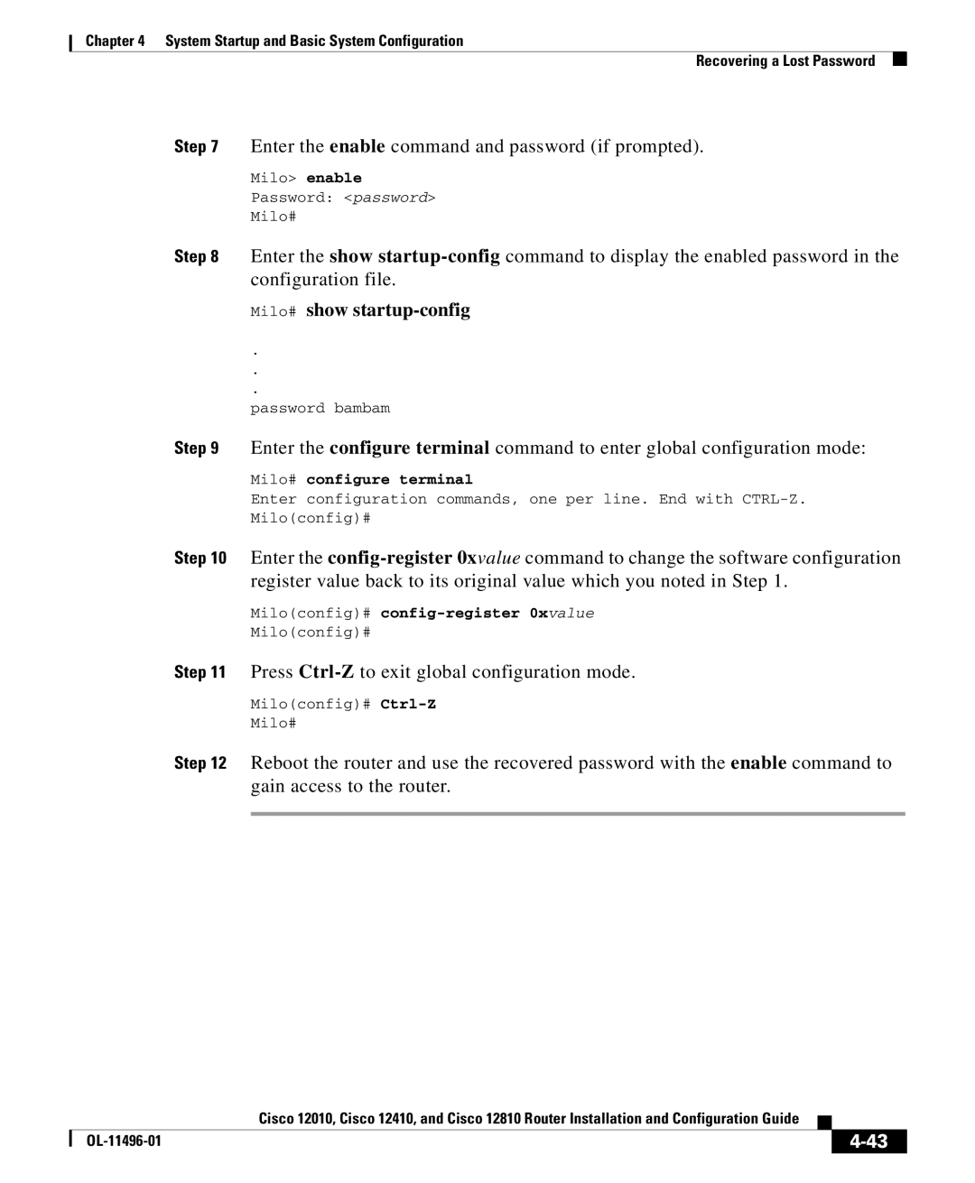 Cisco Systems 12810, 12010, 12410 manual Milo# show startup-config 