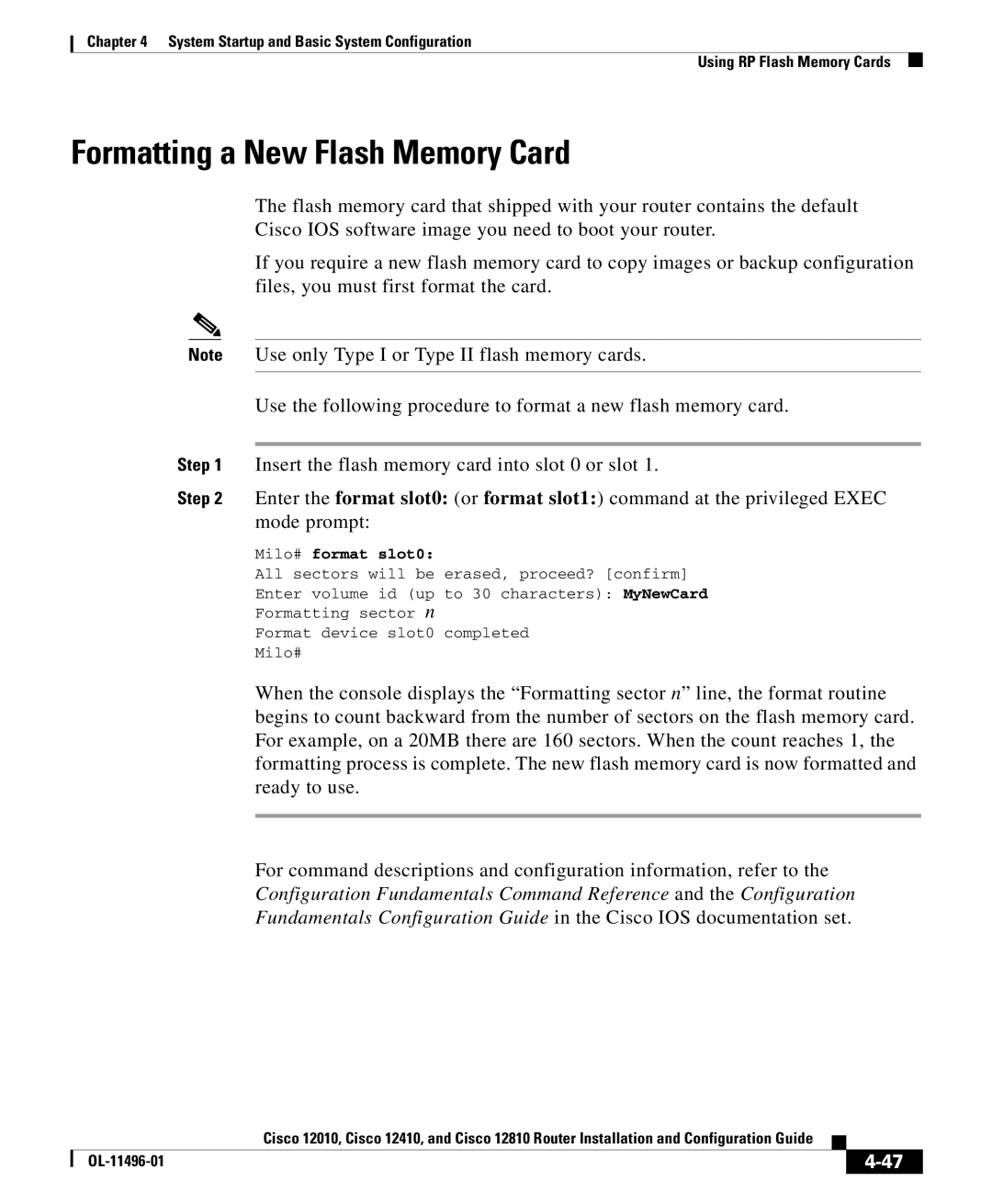 Cisco Systems 12410, 12010, 12810 manual Formatting a New Flash Memory Card, Milo# format slot0 