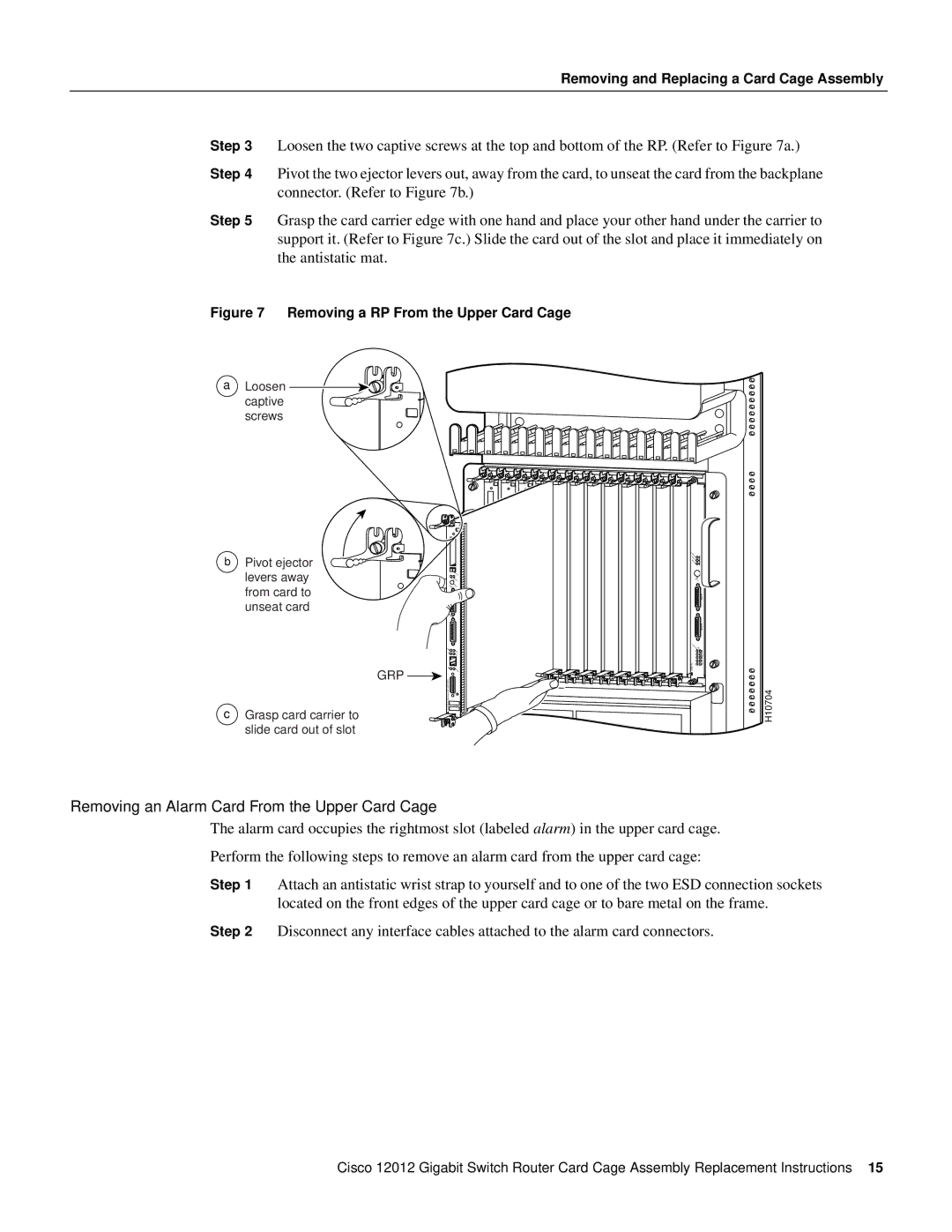 Cisco Systems 12012 manual Removing an Alarm Card From the Upper Card Cage, Removing a RP From the Upper Card Cage 