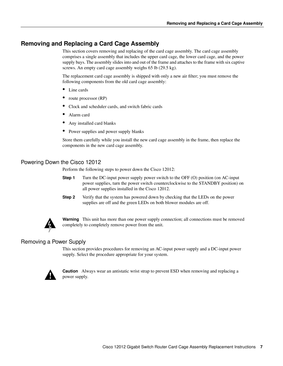 Cisco Systems 12012 manual Removing and Replacing a Card Cage Assembly, Powering Down the Cisco, Removing a Power Supply 