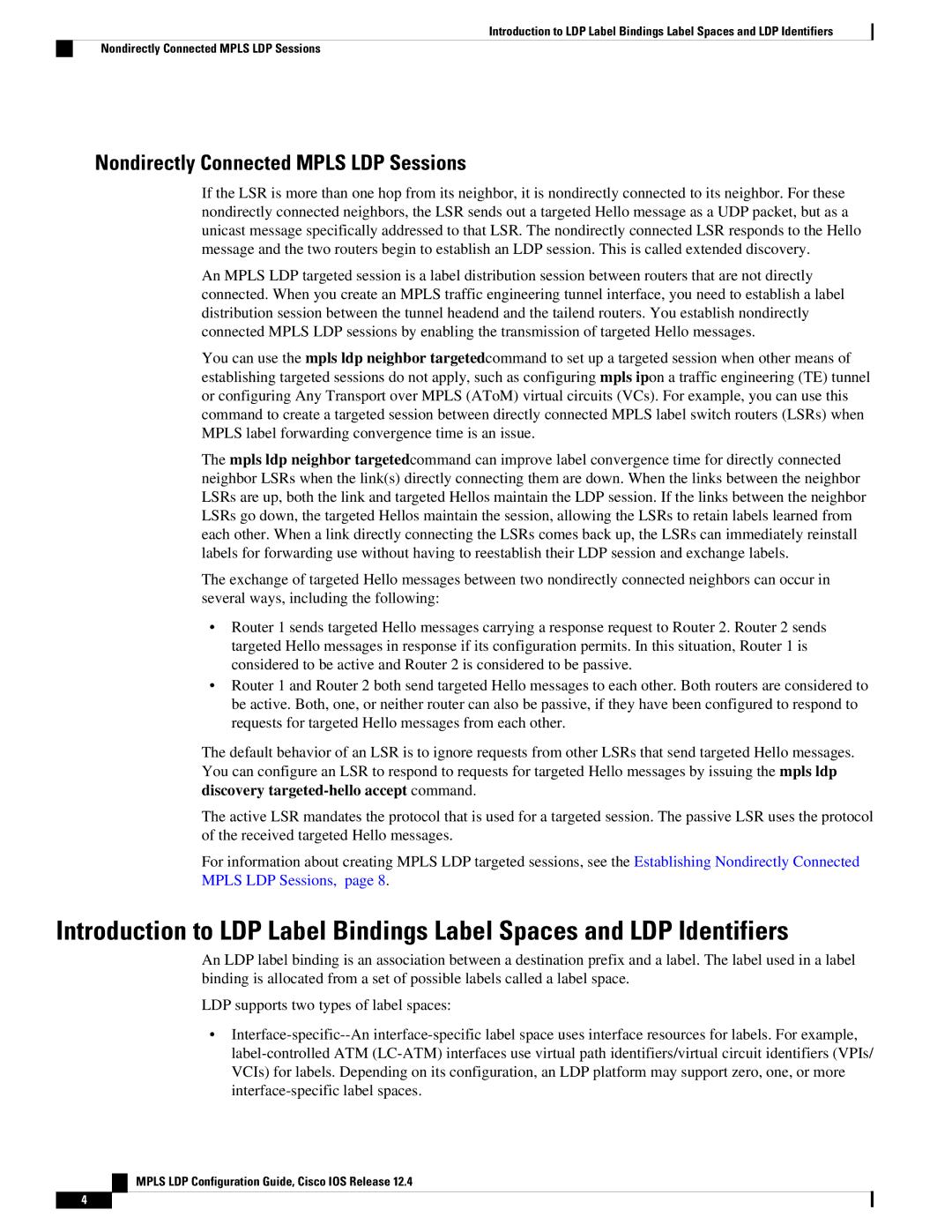 Cisco Systems 12.4 manual Nondirectly Connected Mpls LDP Sessions 