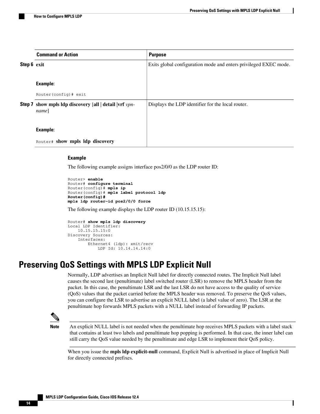 Cisco Systems 12.4 manual Preserving QoS Settings with Mpls LDP Explicit Null, Following example displays the LDP router ID 