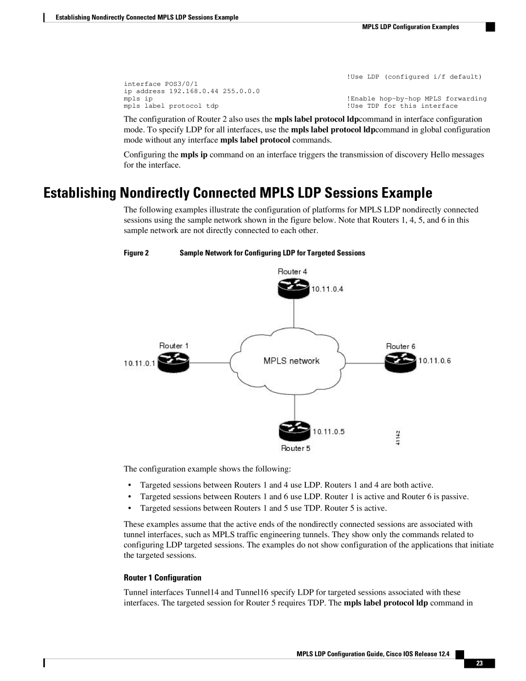 Cisco Systems 12.4 manual Establishing Nondirectly Connected Mpls LDP Sessions Example 