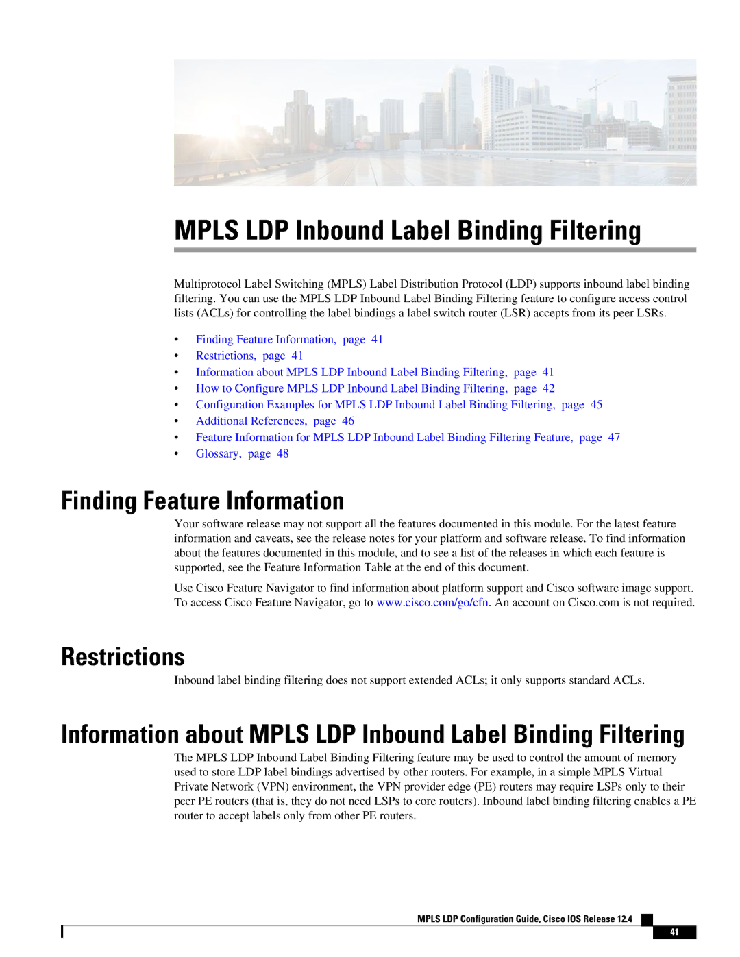 Cisco Systems 12.4 manual Mpls LDP Inbound Label Binding Filtering, Restrictions 