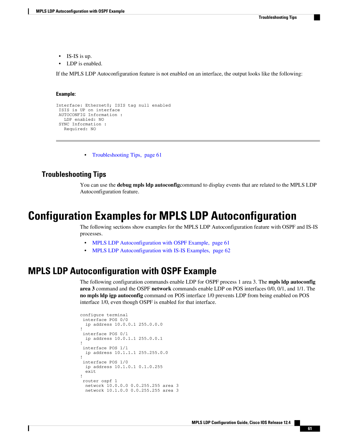 Cisco Systems 12.4 manual Mpls LDP Autoconfiguration with Ospf Example, Troubleshooting Tips 