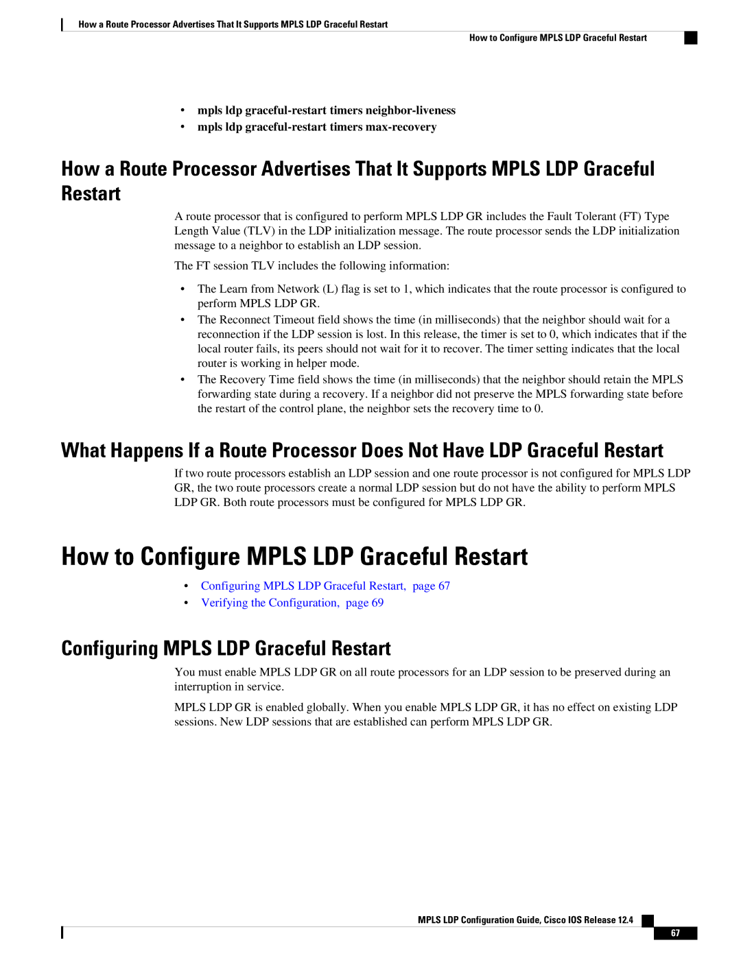 Cisco Systems 12.4 manual How to Configure Mpls LDP Graceful Restart, Configuring Mpls LDP Graceful Restart 