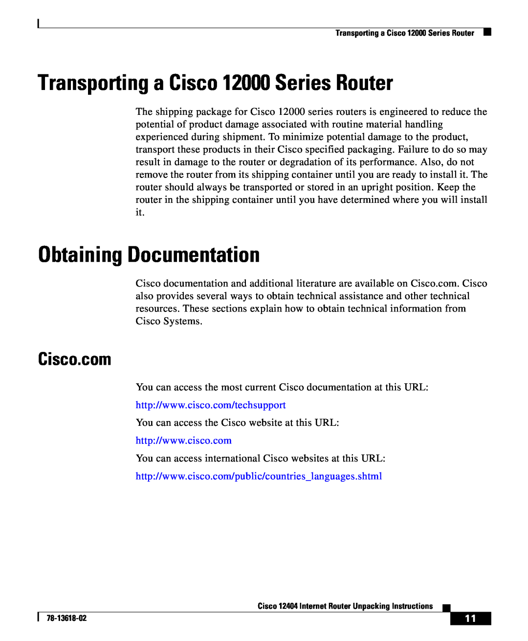 Cisco Systems 12404 manual Transporting a Cisco 12000 Series Router, Obtaining Documentation, Cisco.com 