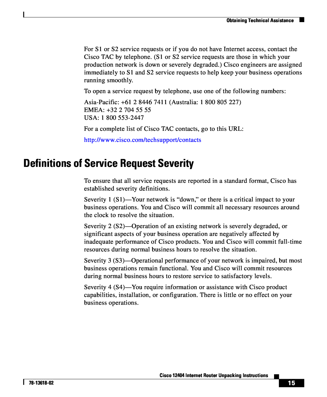 Cisco Systems 12404 manual Definitions of Service Request Severity 