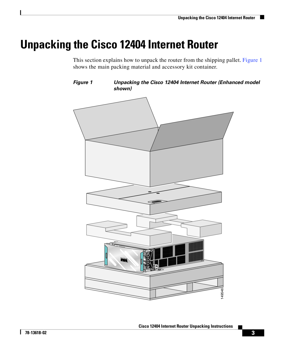 Cisco Systems Unpacking the Cisco 12404 Internet Router, shown, Cisco 12404 Internet Router Unpacking Instructions 