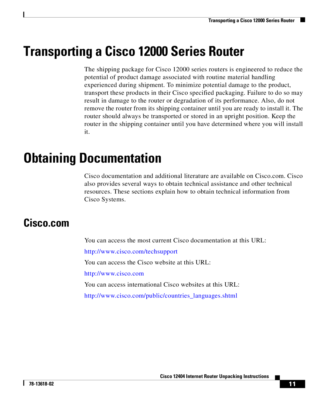 Cisco Systems 12404 manual Transporting a Cisco 12000 Series Router, Obtaining Documentation, Cisco.com 