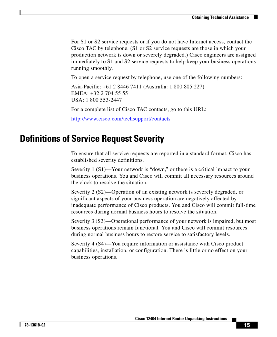 Cisco Systems 12404 manual Definitions of Service Request Severity 