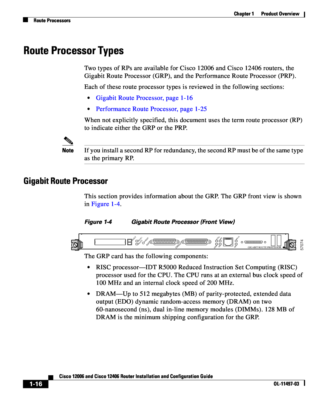 Cisco Systems 12406 series, 12006 series manual Route Processor Types, Gigabit Route Processor, 1-16 