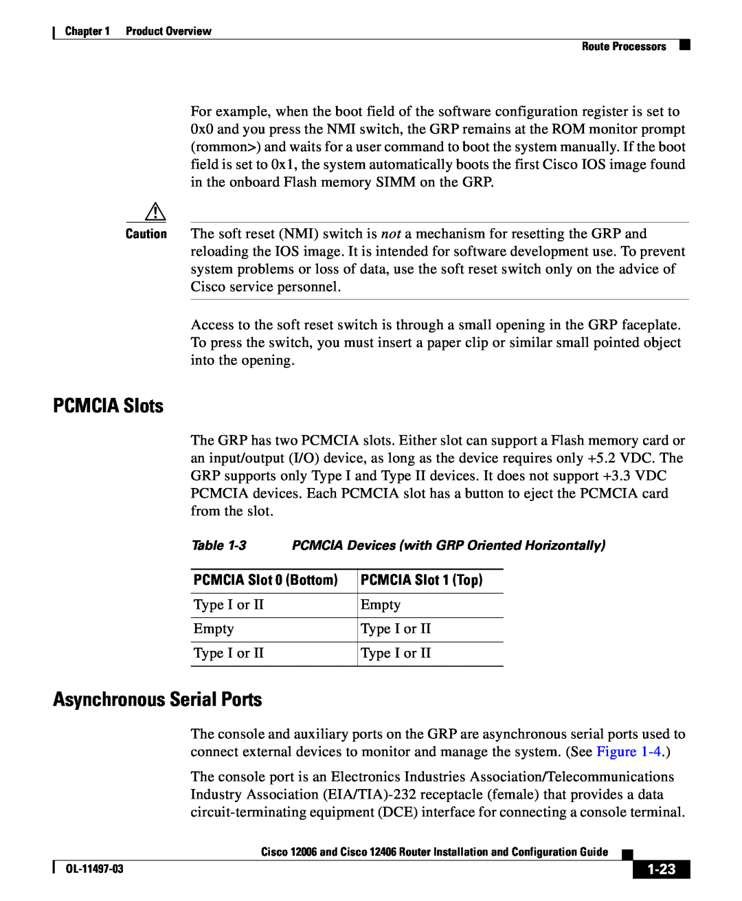 Cisco Systems 12006 series manual PCMCIA Slots, Asynchronous Serial Ports, PCMCIA Slot 0 Bottom, PCMCIA Slot 1 Top, 1-23 