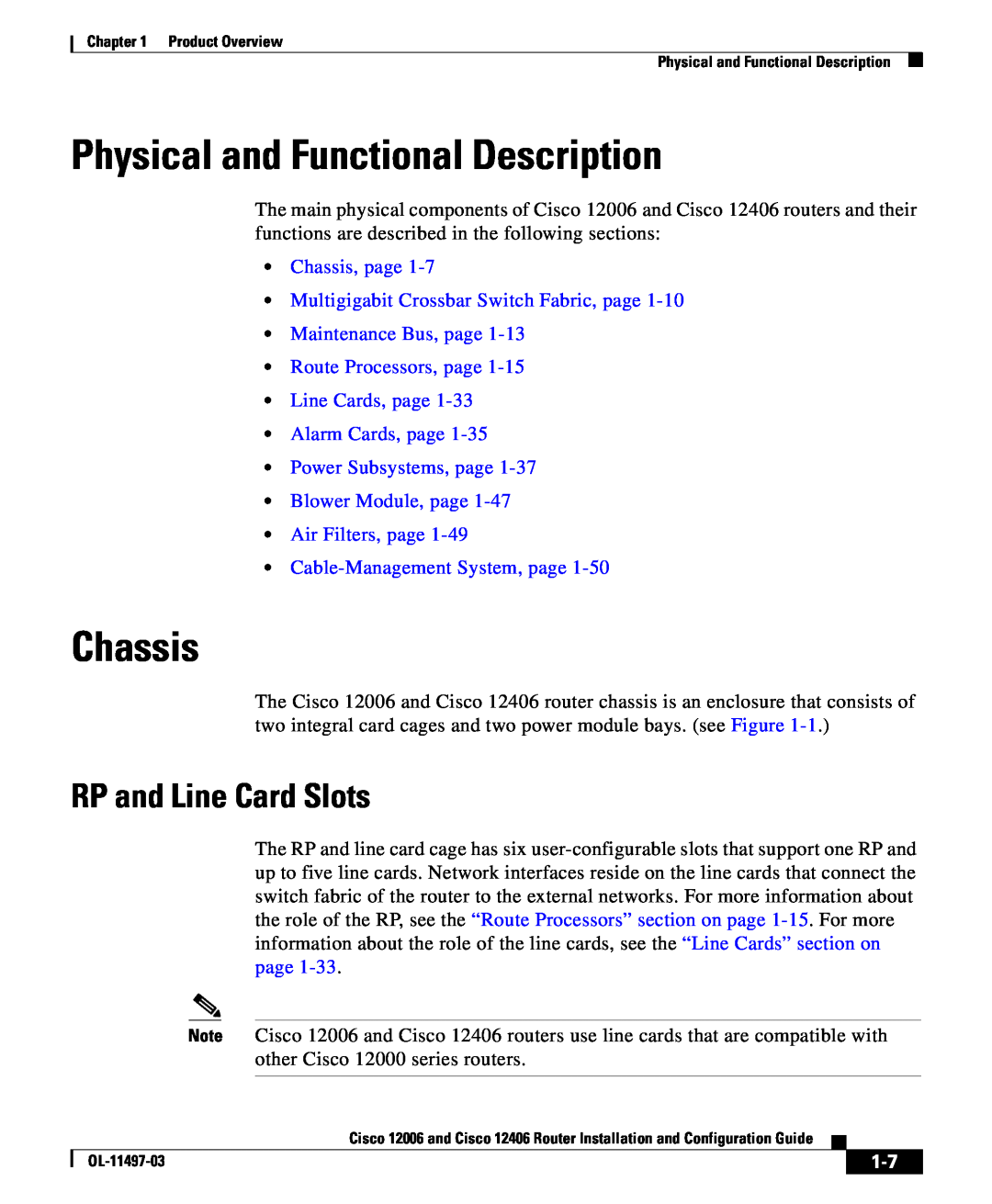 Cisco Systems 12006 series, 12406 series manual Physical and Functional Description, Chassis, RP and Line Card Slots 