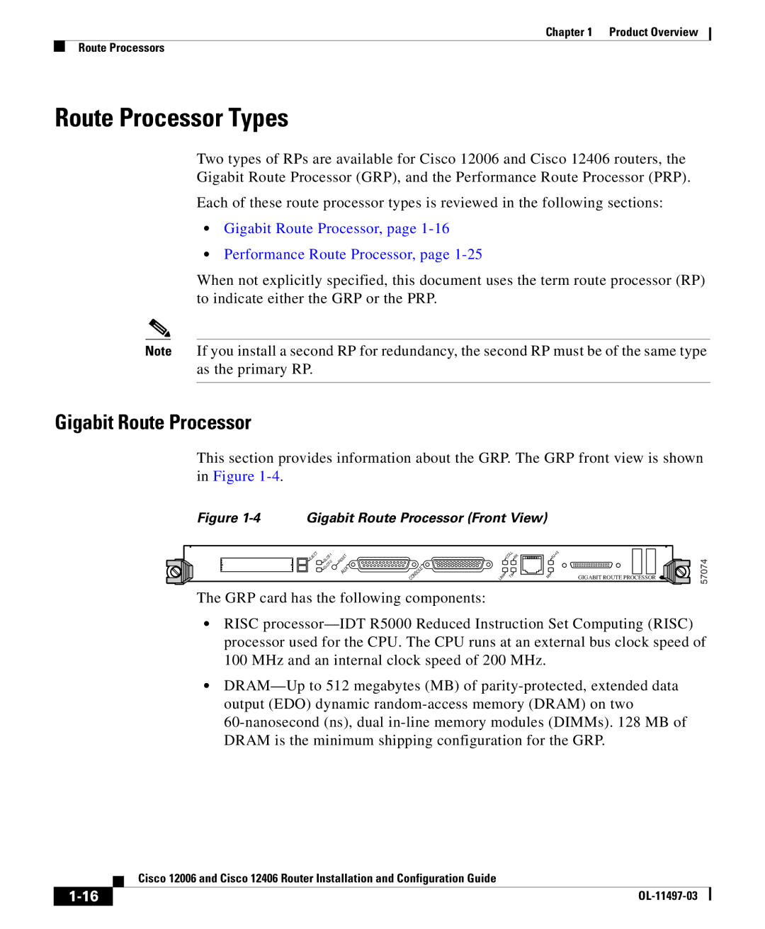 Cisco Systems 12406 series, 12006 series manual Route Processor Types, Gigabit Route Processor 