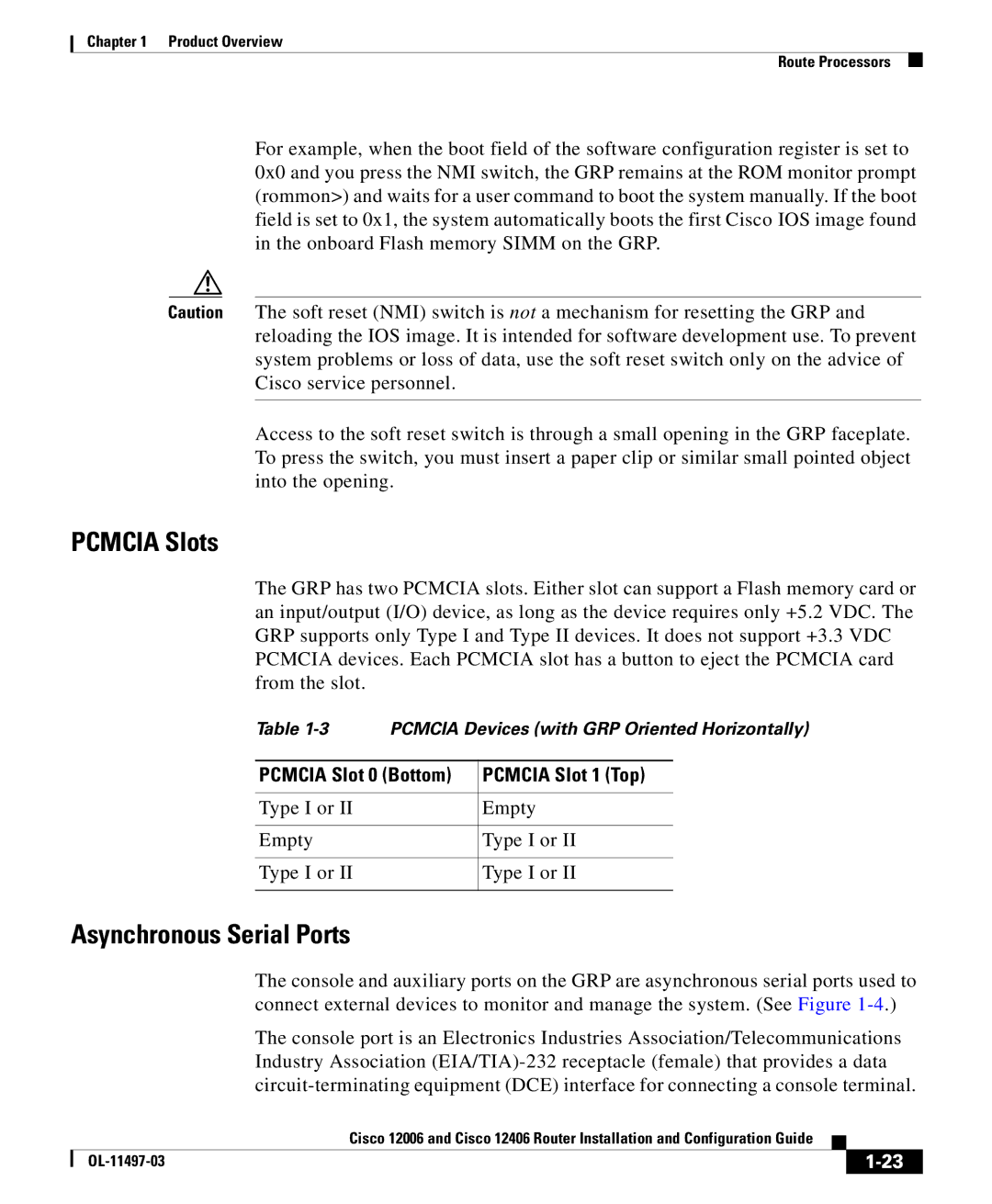 Cisco Systems 12006 series, 12406 series manual Pcmcia Slots, Asynchronous Serial Ports 