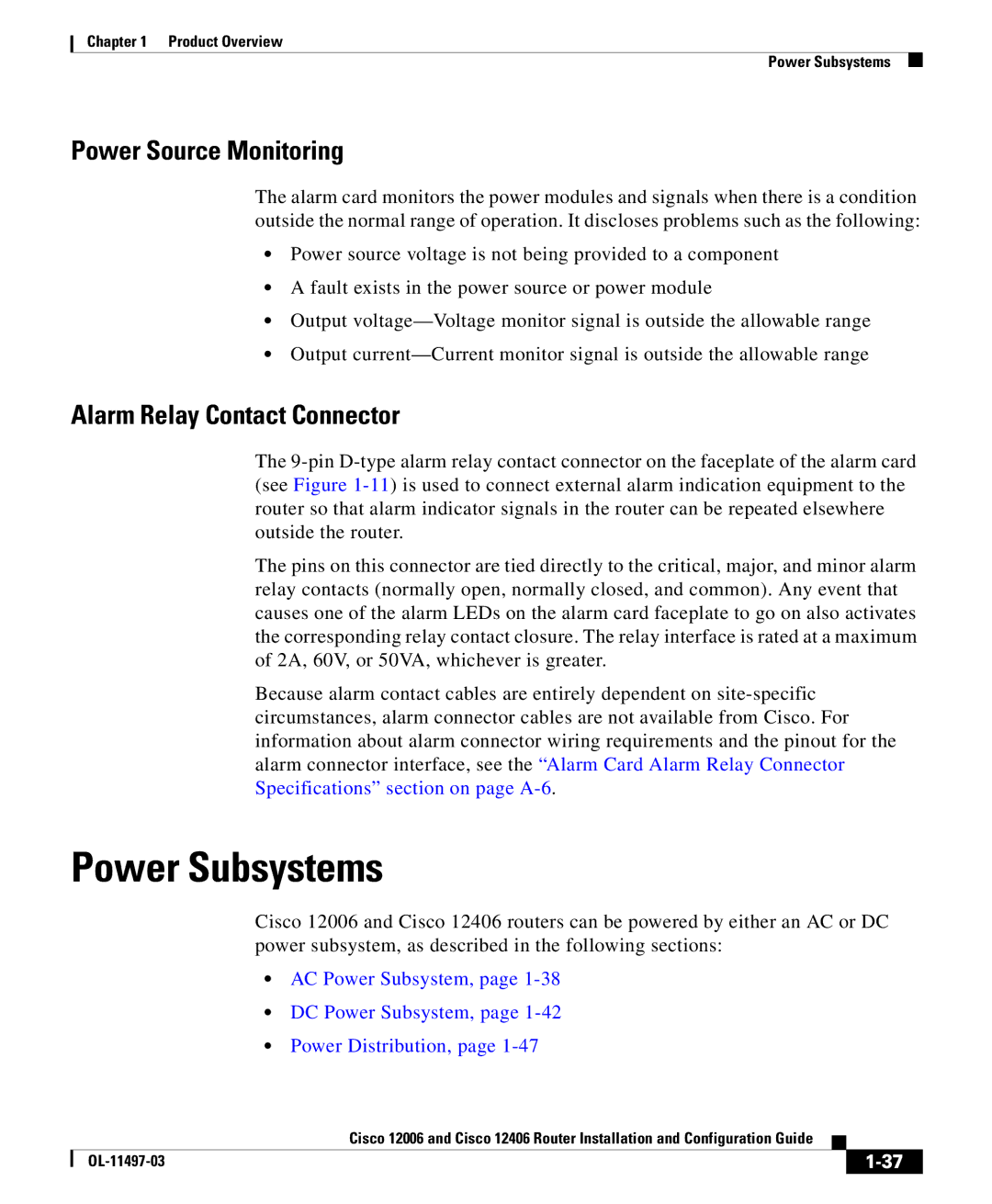 Cisco Systems 12006 series, 12406 series manual Power Subsystems, Power Source Monitoring, Alarm Relay Contact Connector 