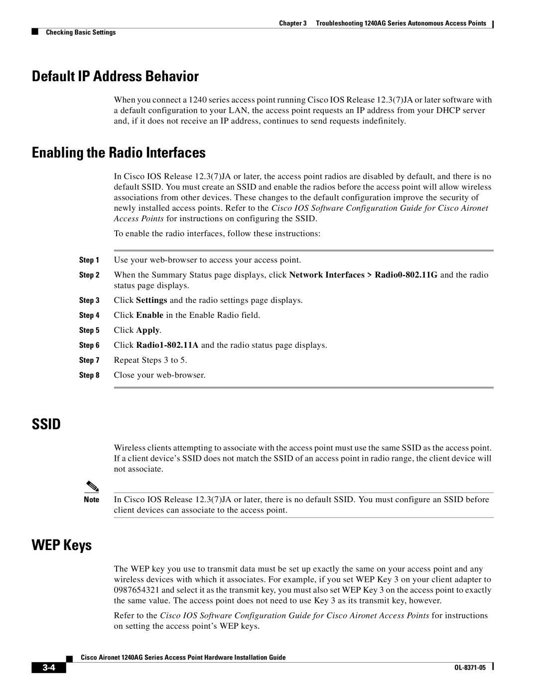 Cisco Systems 1240AG manual Default IP Address Behavior, Enabling the Radio Interfaces, WEP Keys 