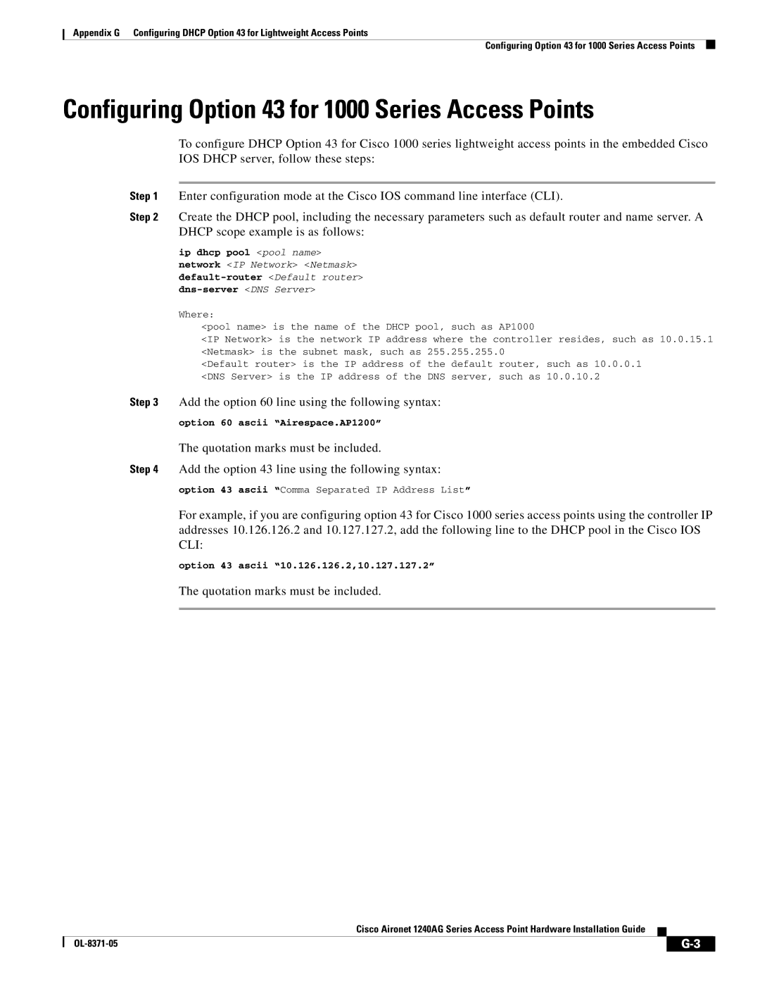 Cisco Systems 1240AG manual Configuring Option 43 for 1000 Series Access Points, Quotation marks must be included 