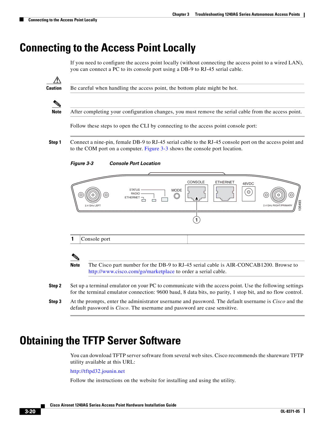 Cisco Systems 1240AG manual Connecting to the Access Point Locally, Obtaining the Tftp Server Software 