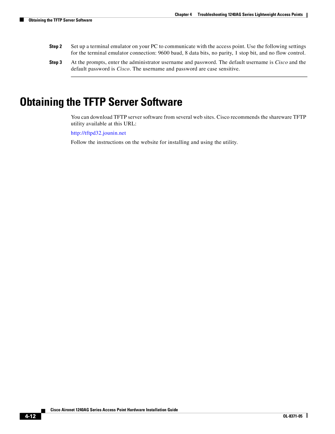 Cisco Systems 1240AG manual Obtaining the Tftp Server Software 