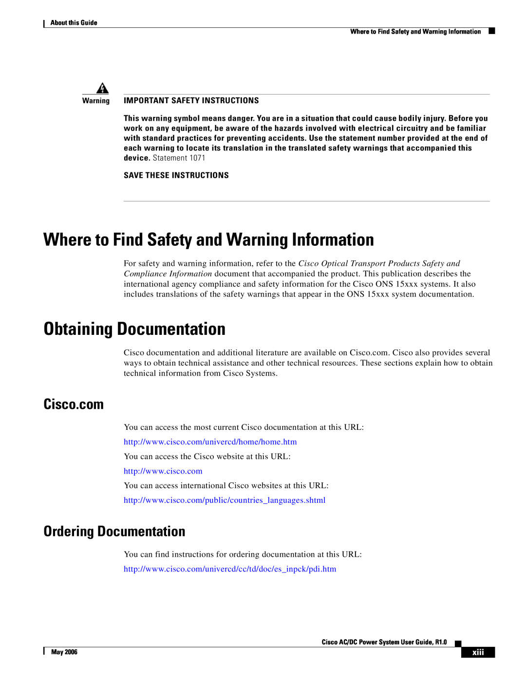 Cisco Systems 124778, 124792, 159330 manual Where to Find Safety and Warning Information, Obtaining Documentation, Cisco.com 