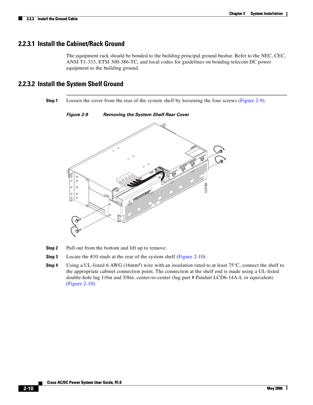 Cisco Systems 159330, 124792, 124778 manual Install the Cabinet/Rack Ground, Install the System Shelf Ground, 2-10 