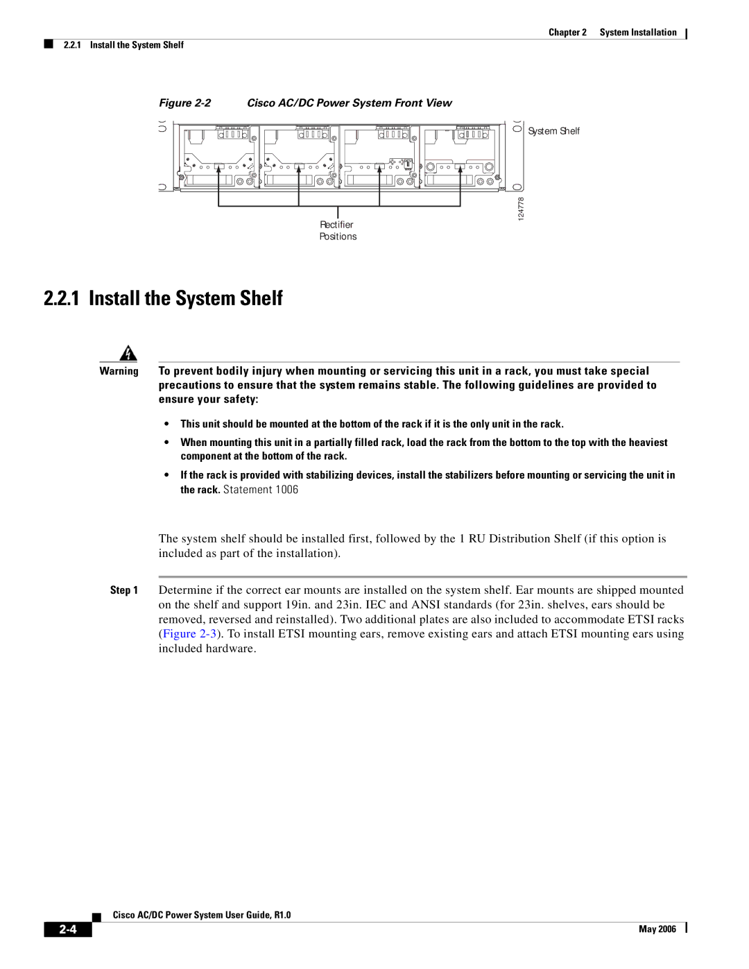 Cisco Systems 159330, 124792, 124778 manual Install the System Shelf, Cisco AC/DC Power System Front View 