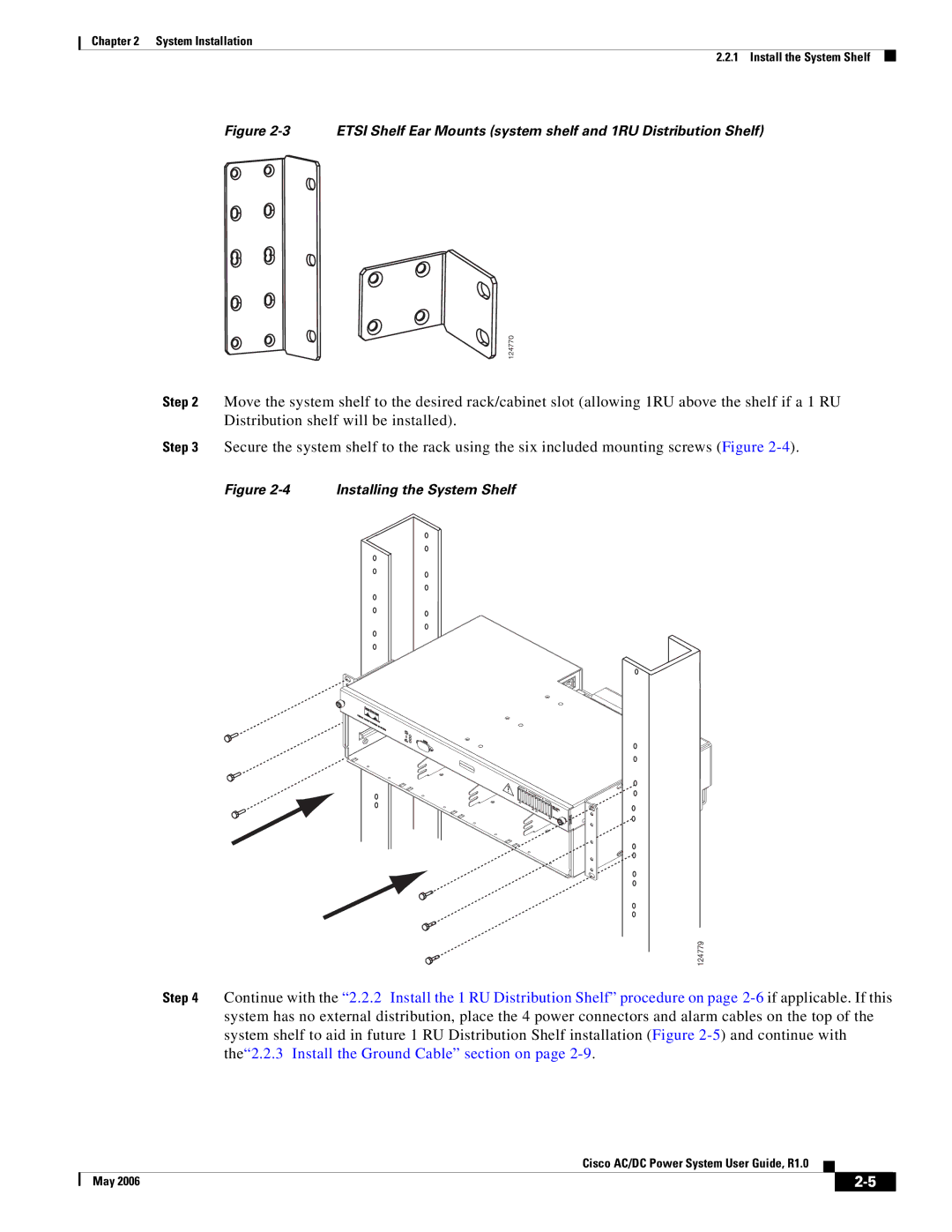 Cisco Systems 124792, 124778, 159330 manual Installing the System Shelf 