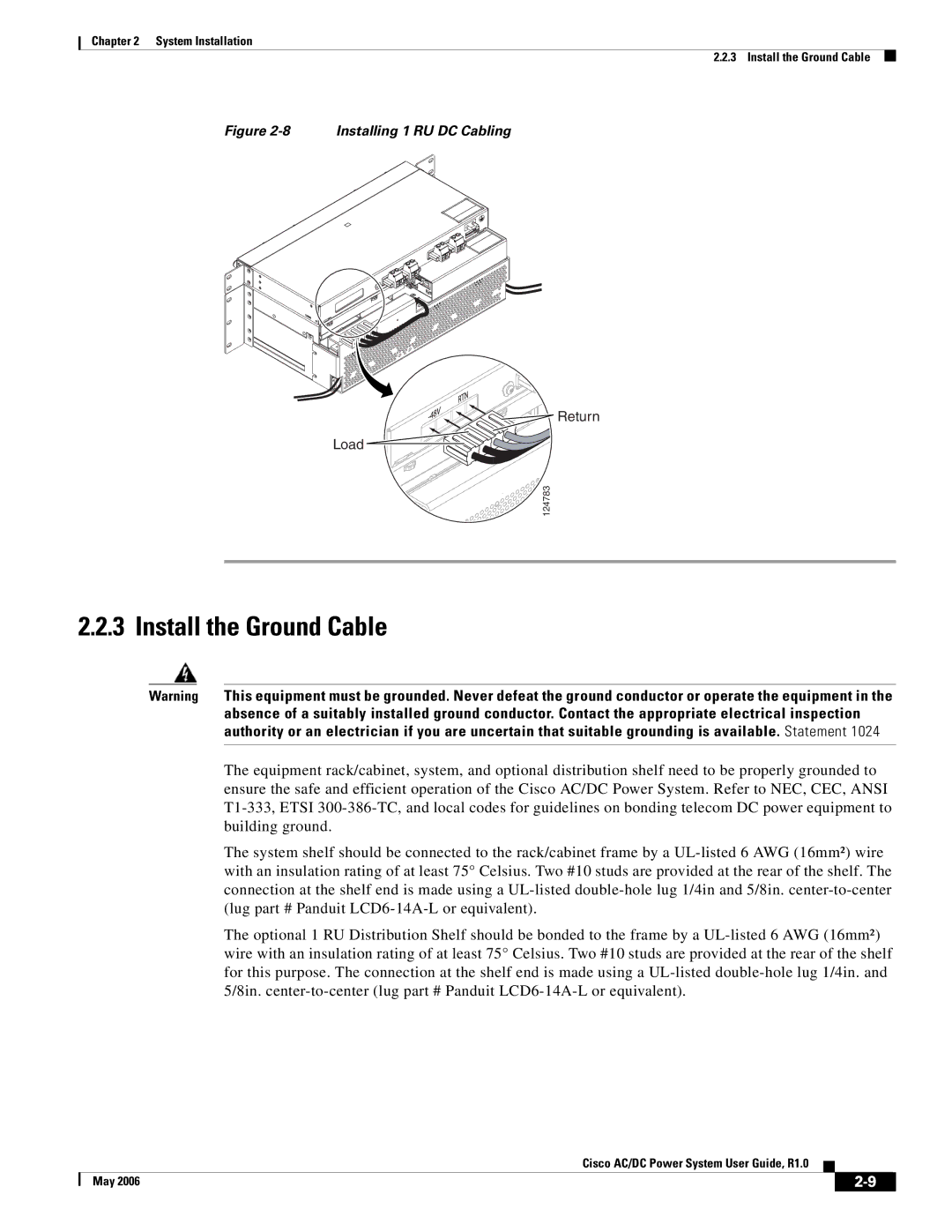 Cisco Systems 124778, 124792, 159330 manual Install the Ground Cable, Installing 1 RU DC Cabling 