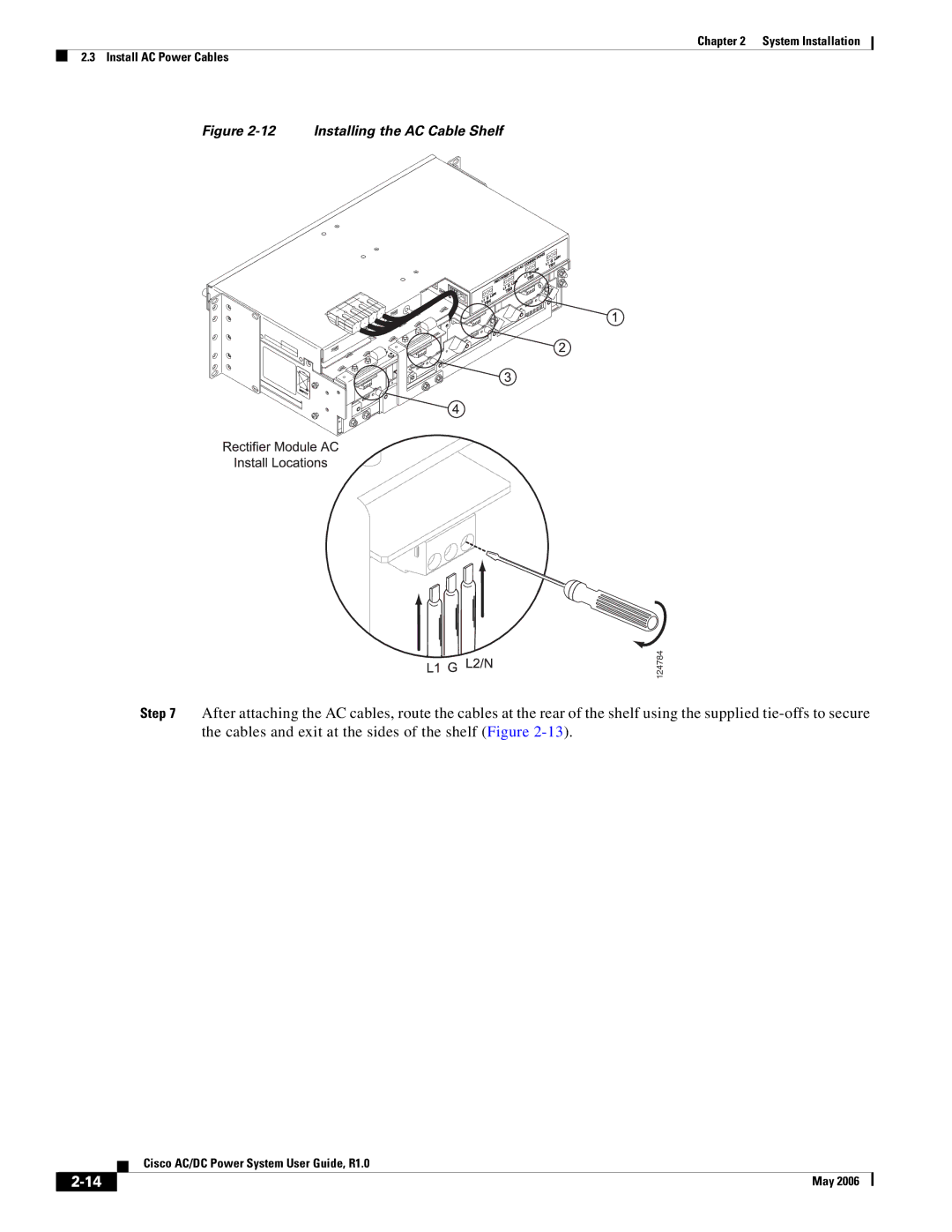 Cisco Systems 124792, 124778, 159330 manual Installing the AC Cable Shelf 