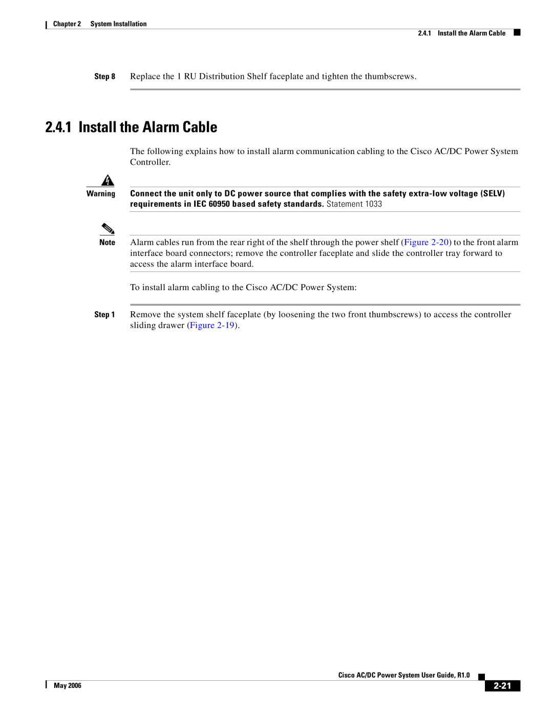 Cisco Systems 124778, 124792, 159330 manual Install the Alarm Cable 