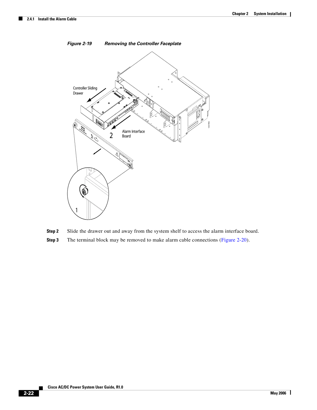 Cisco Systems 159330, 124792, 124778 manual Removing the Controller Faceplate 