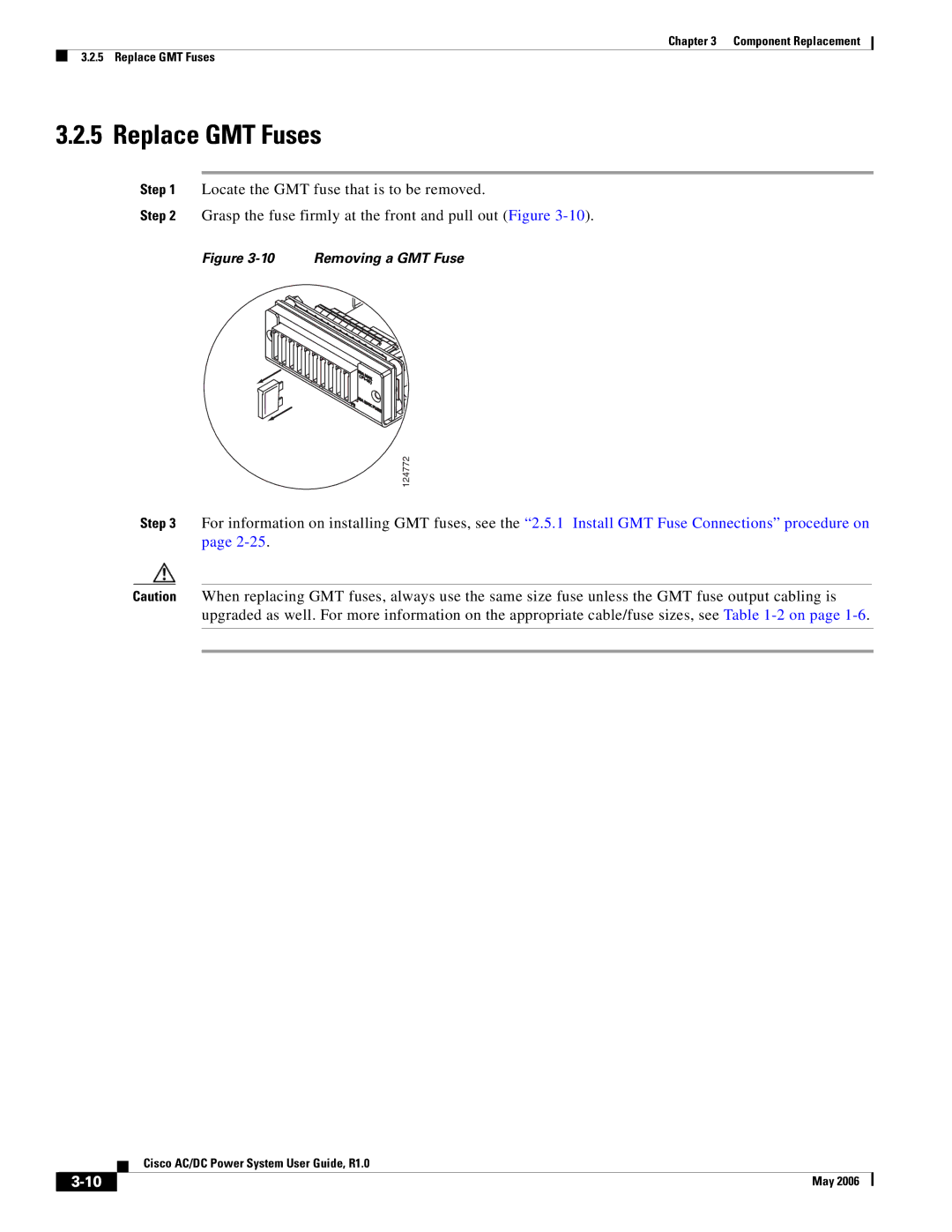 Cisco Systems 159330, 124792, 124778 manual Replace GMT Fuses, Removing a GMT Fuse 