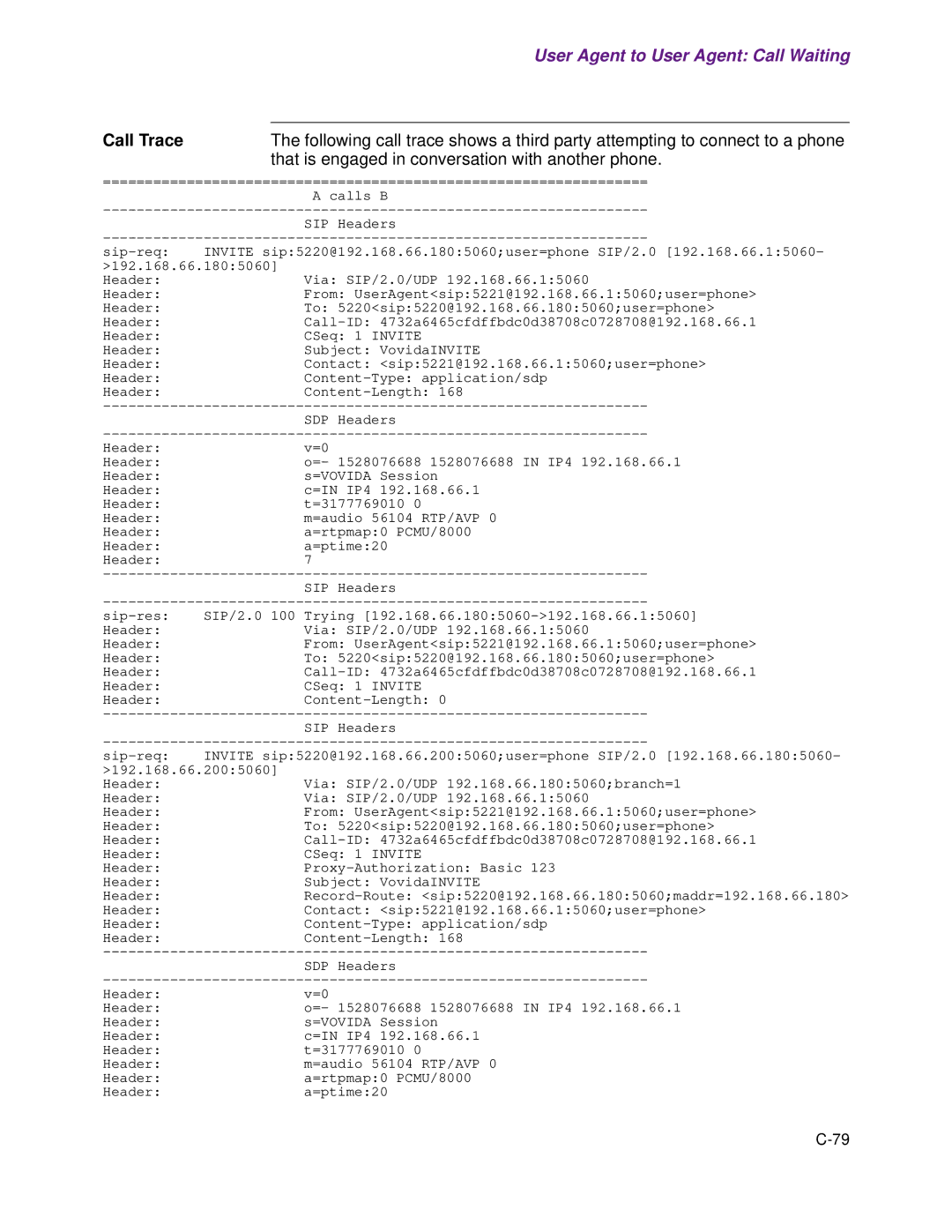 Cisco Systems 1.3.0 manual That is engaged in conversation with another phone 