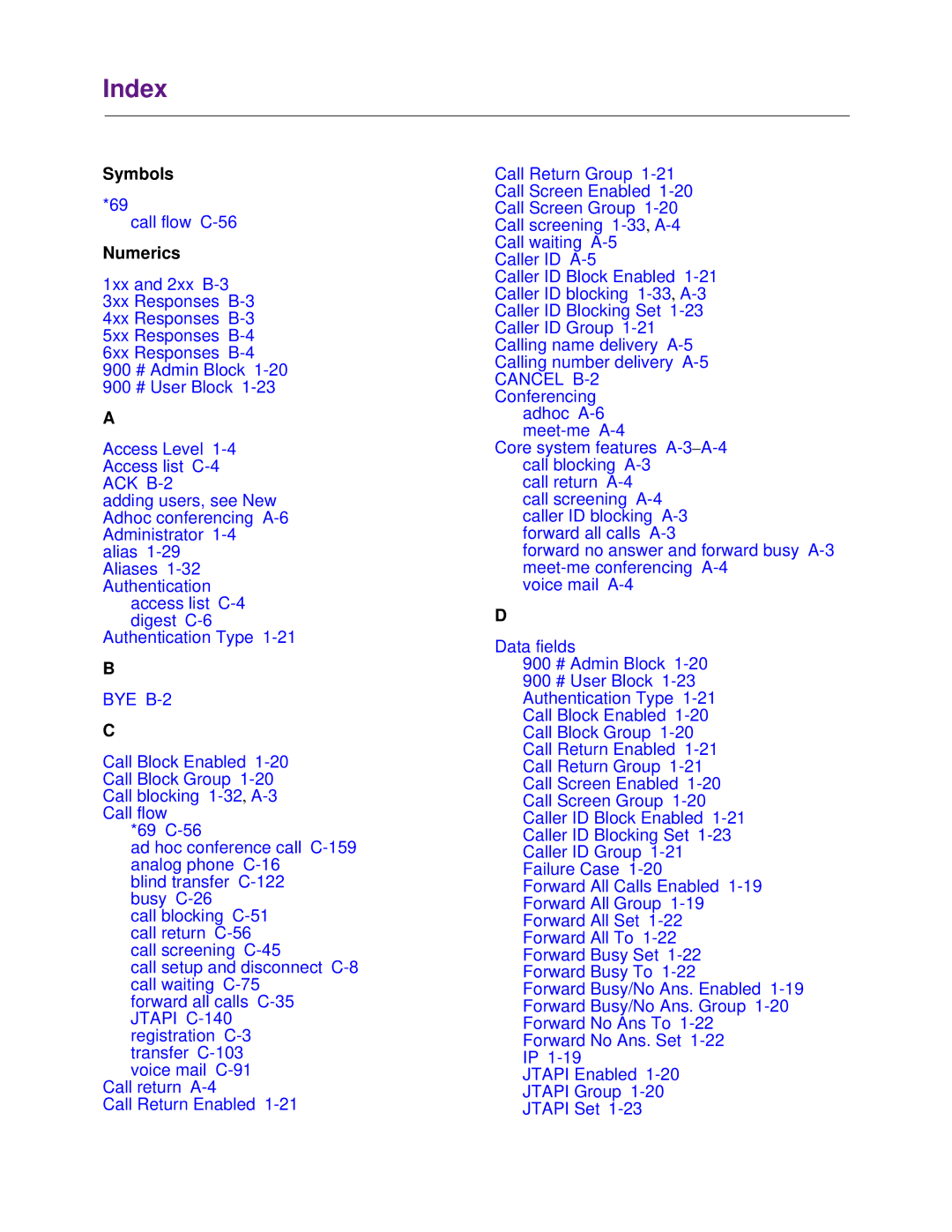 Cisco Systems 1.3.0 manual Index, Symbols, Numerics 