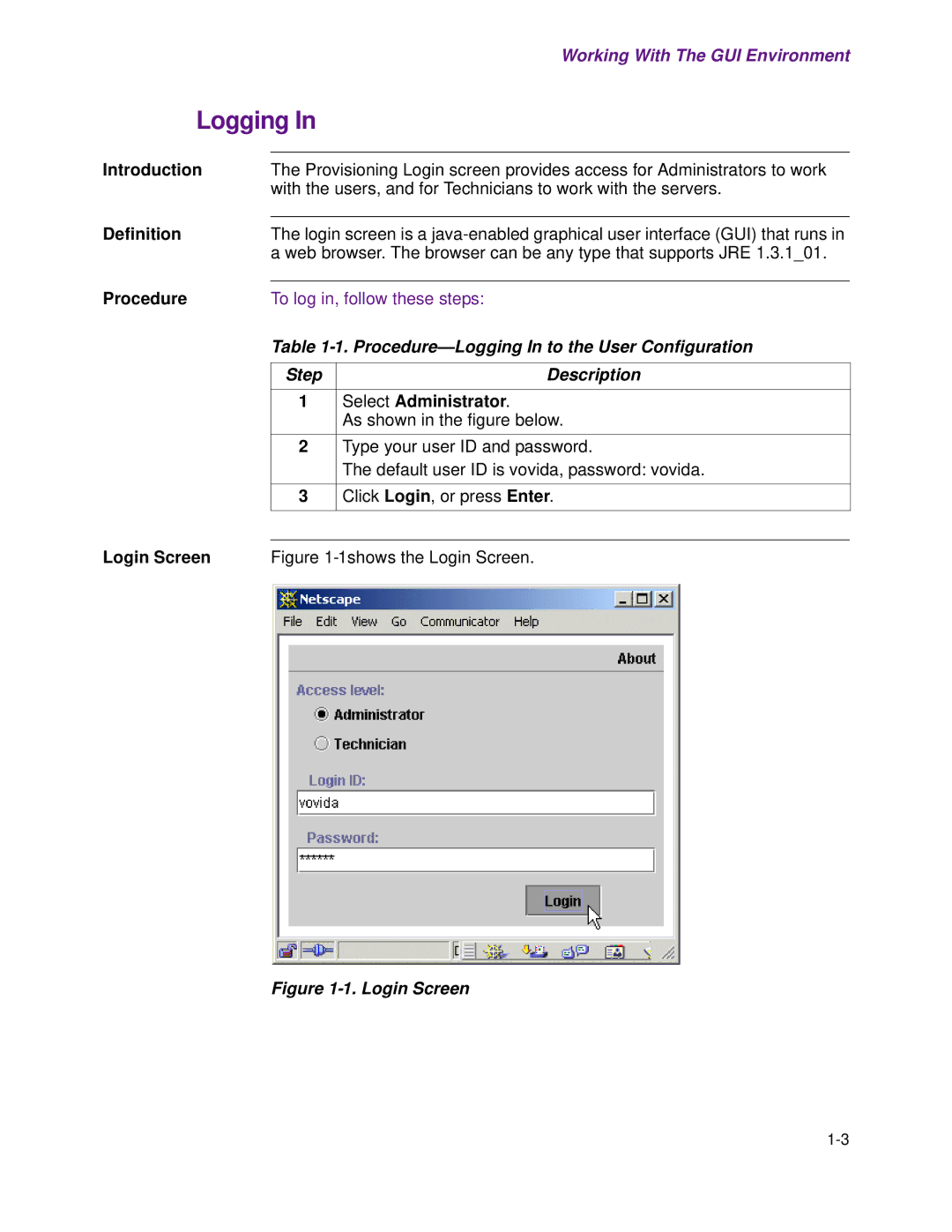 Cisco Systems 1.3.0 manual Procedure-Logging In to the User Configuration, Step Description, Select Administrator 