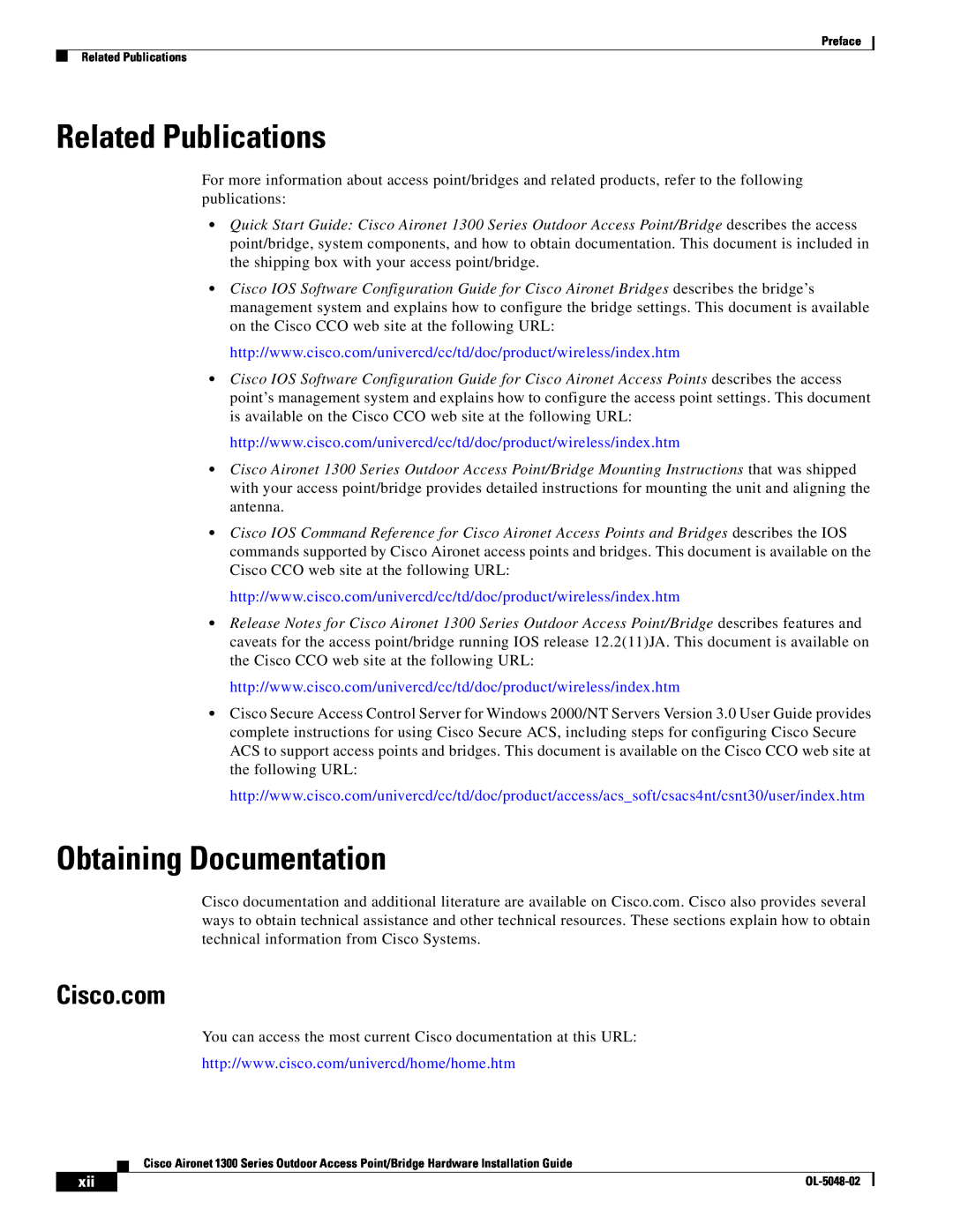 Cisco Systems 1300 Series manual Related Publications, Obtaining Documentation, Cisco.com 