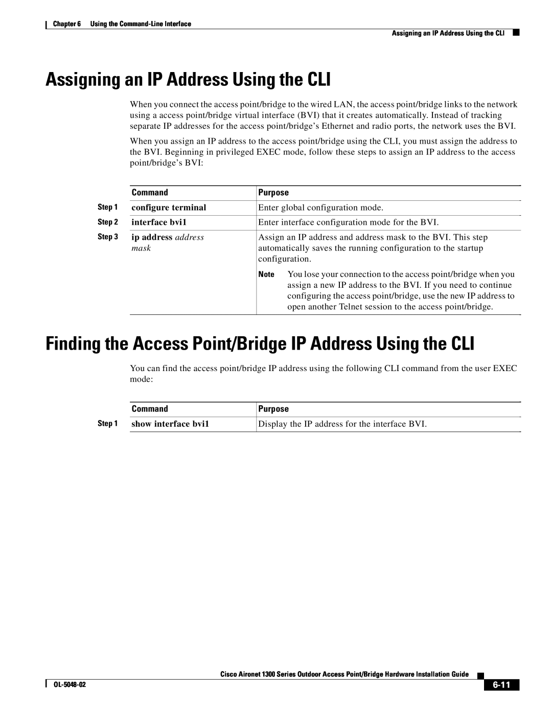 Cisco Systems 1300 Series manual Finding the Access Point/Bridge IP Address Using the CLI, show interface bvi1, 6-11, mask 
