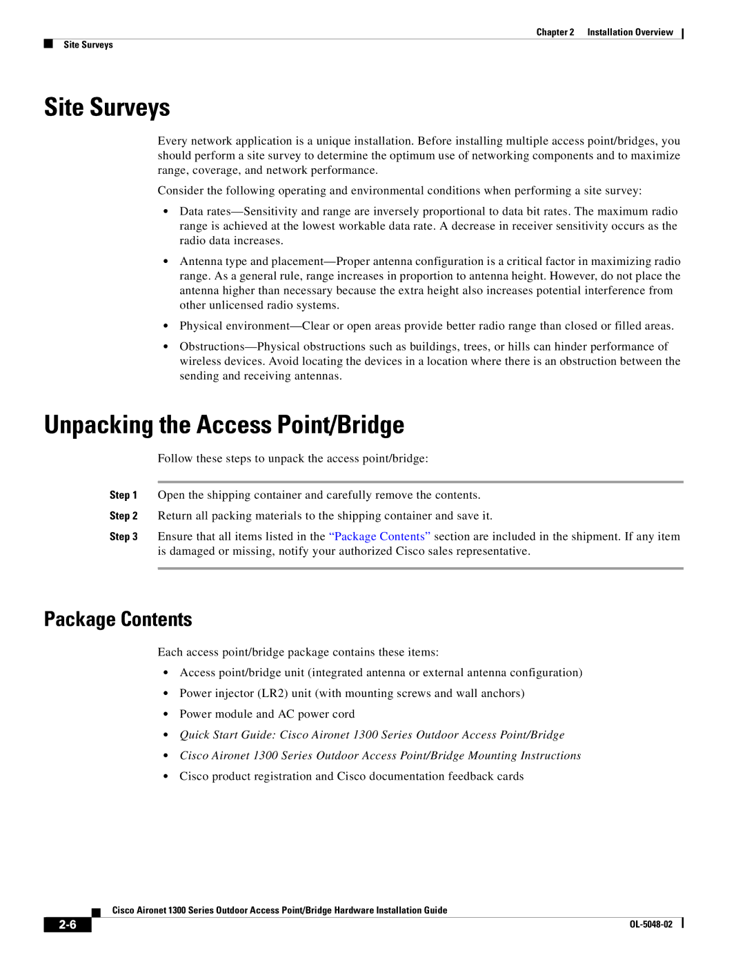 Cisco Systems 1300 Series manual Site Surveys, Unpacking the Access Point/Bridge, Package Contents 